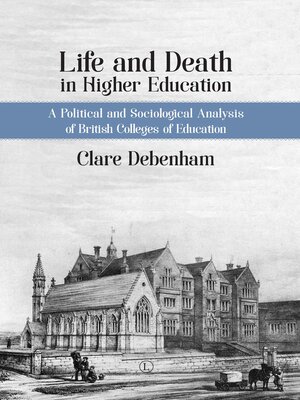 cover image of Life and Death in Higher Education